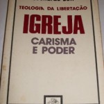 Igreja carisma e poder