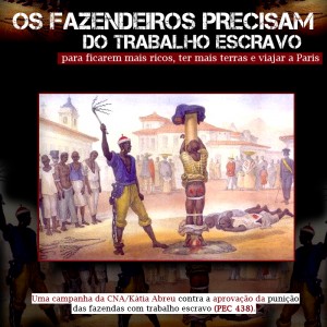 Ruralistas - Trabalho Escravo